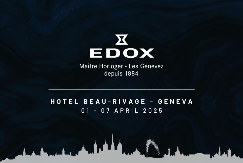 EDOX will be present at the Hotel Beau-Rivage in Geneva, Room 108, during Geneva Watch Week from April 1st to April 7th. We look forward to welcoming you and showcasing our latest timepieces.