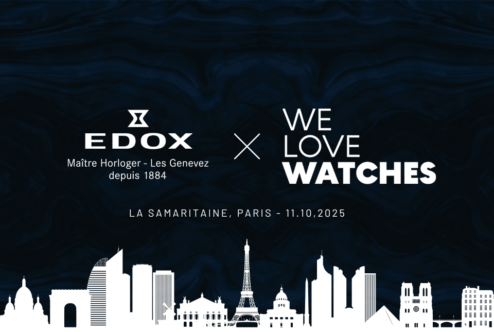 Edox will be present at  the We Love Watches that will take place October 11 2025 at Voyage Samaritaine in Paris.
